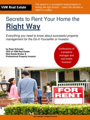 cover image of The Secrets to Renting Your Home the Right Way